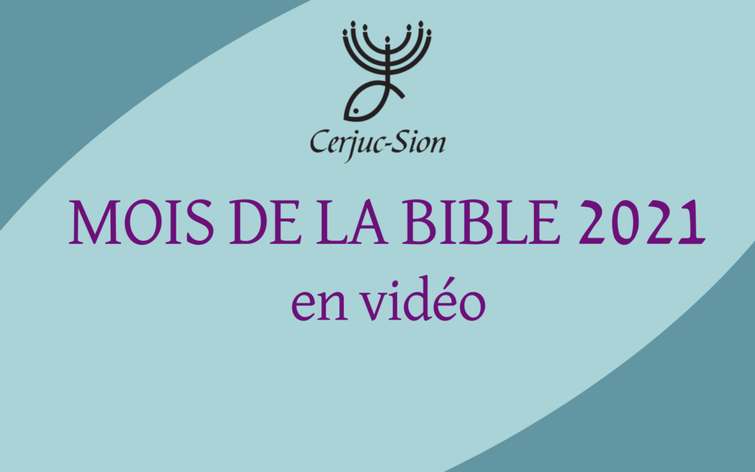 CERJUC – Mois de la Bible en vidéo